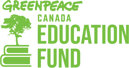 Greenpeace Canada Education Fund
